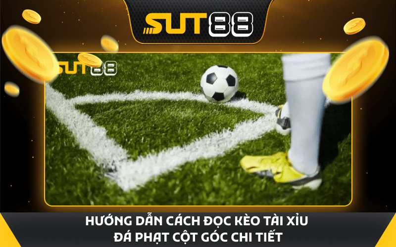 Cách tính kèo tài xỉu phạt góc