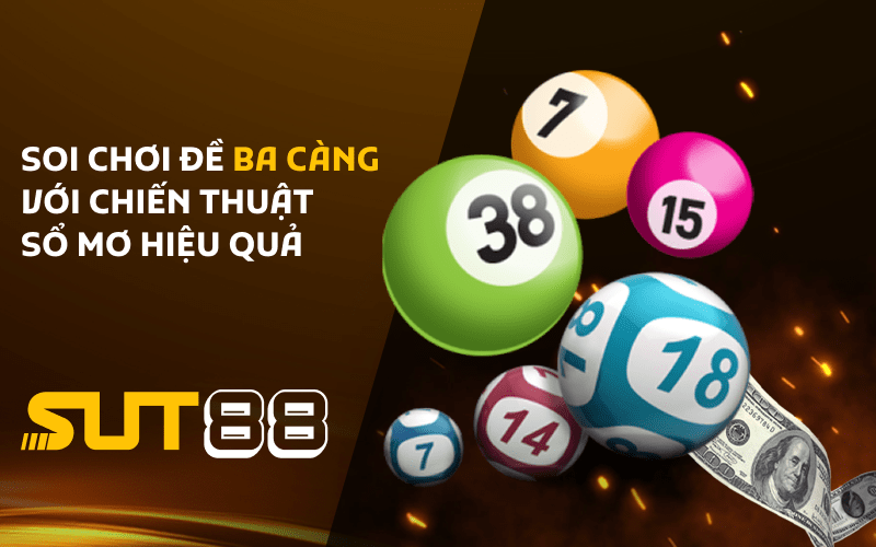 Soi chơi đề ba càng với chiến thuật sổ mơ hiệu quả
