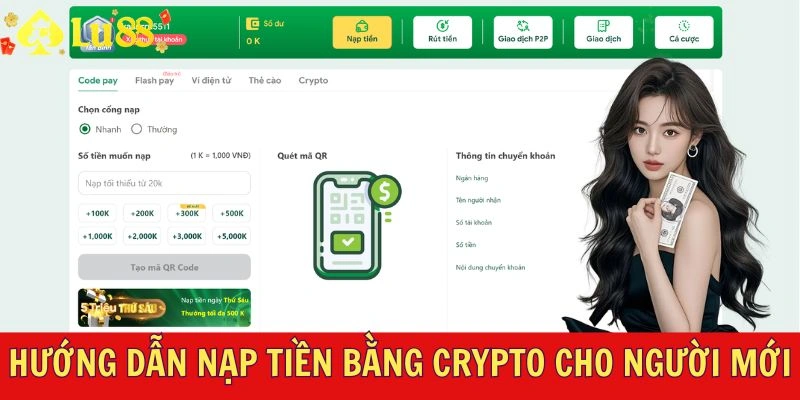 Hướng dẫn nạp tiền bằng Crypto cho người mới