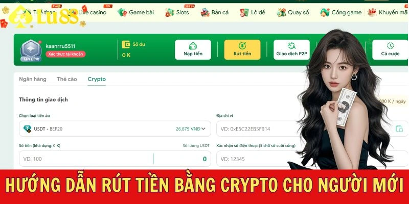 Hướng dẫn rút tiền bằng crypto cho người mới